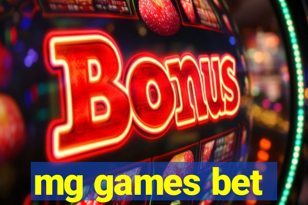 mg games bet